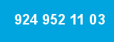 924 952 11 03 924 952 11 03